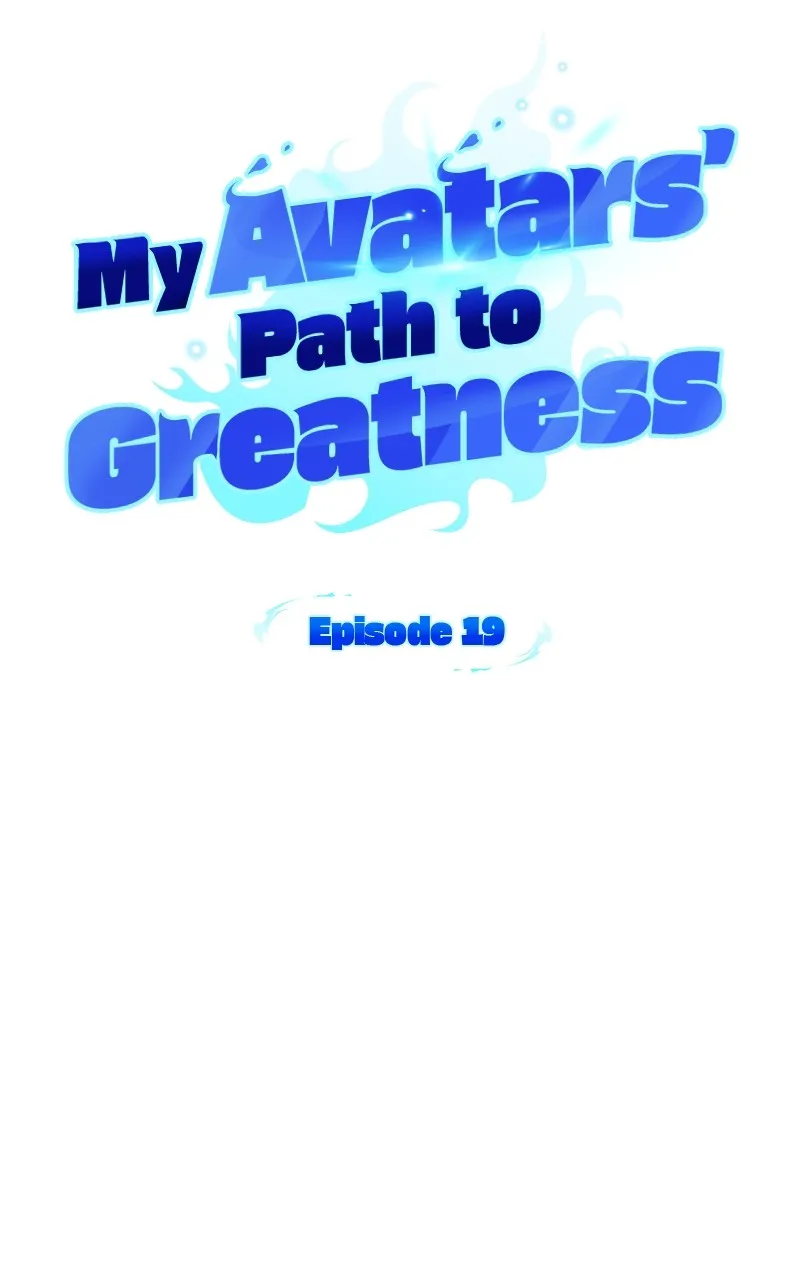 My Avatars’ Path to Greatness Chapter 19 page 55 - 