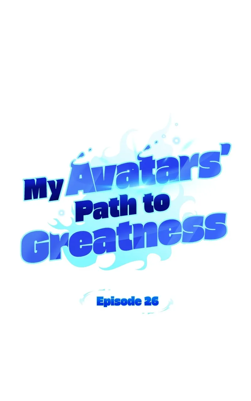 My Avatars’ Path to Greatness Chapter 26 page 23 - 