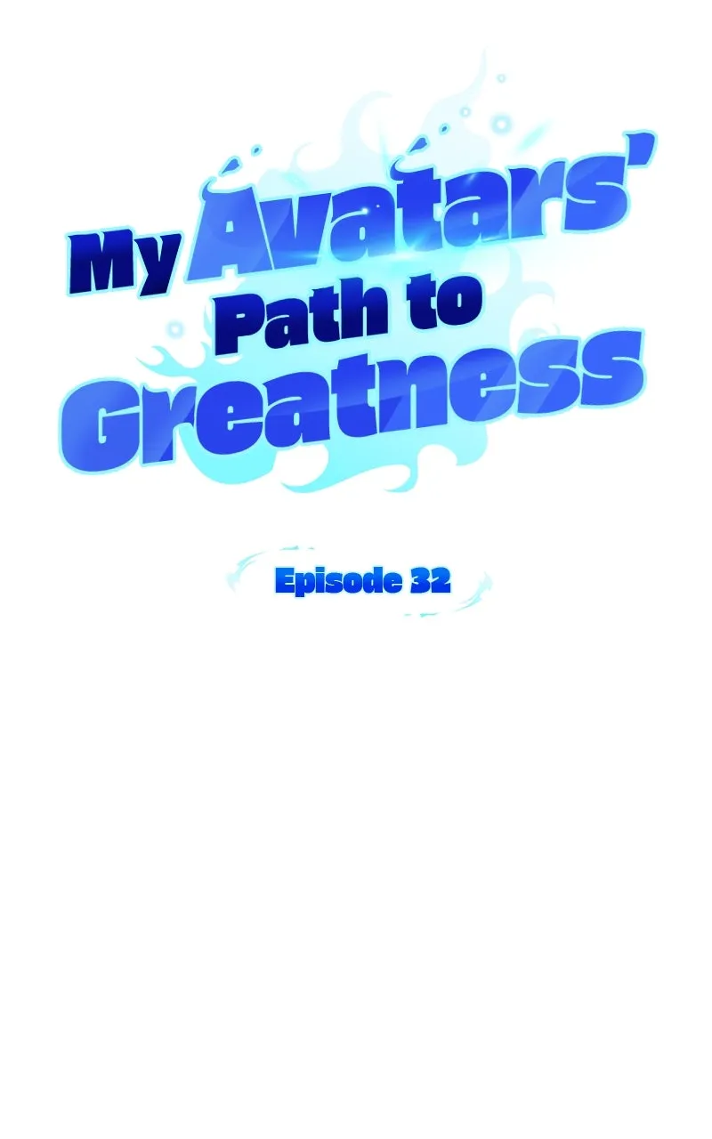 My Avatars’ Path to Greatness Chapter 32 page 37 - 
