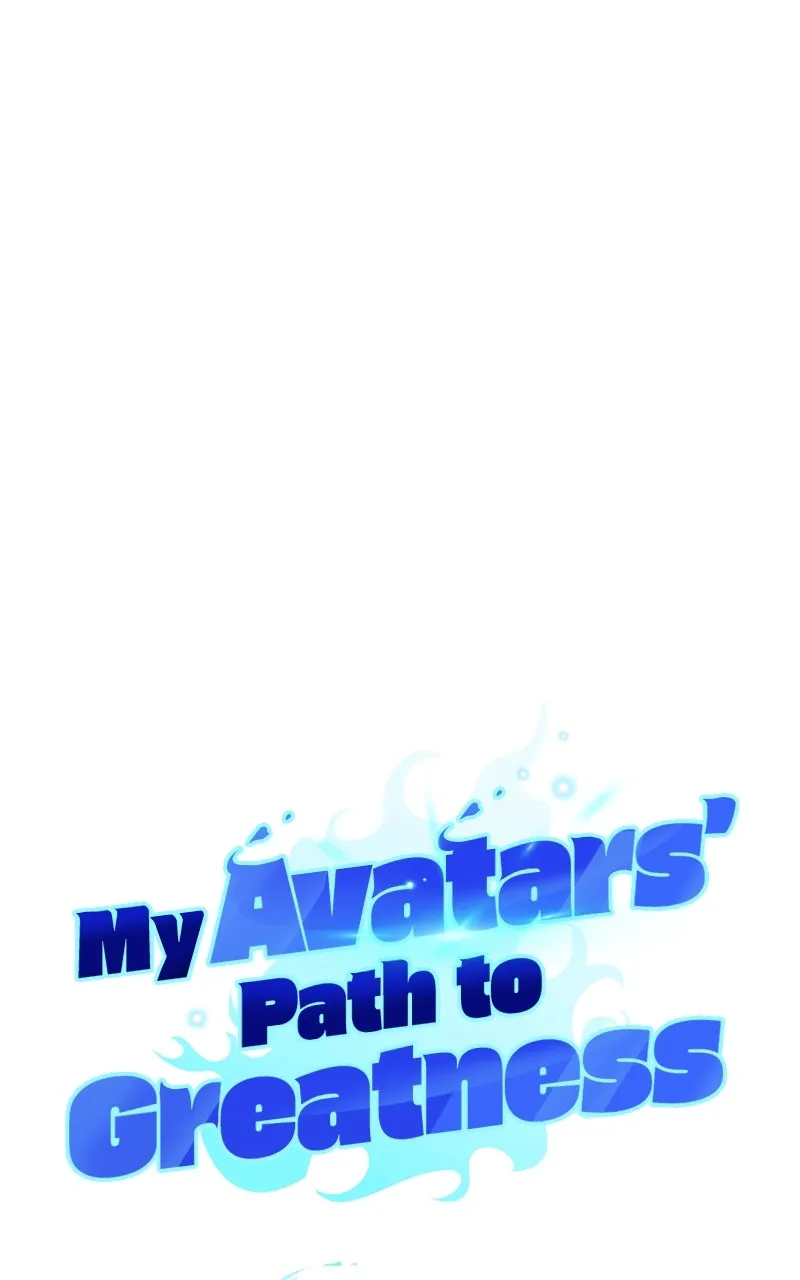 My Avatars’ Path to Greatness Chapter 37 page 56 - 