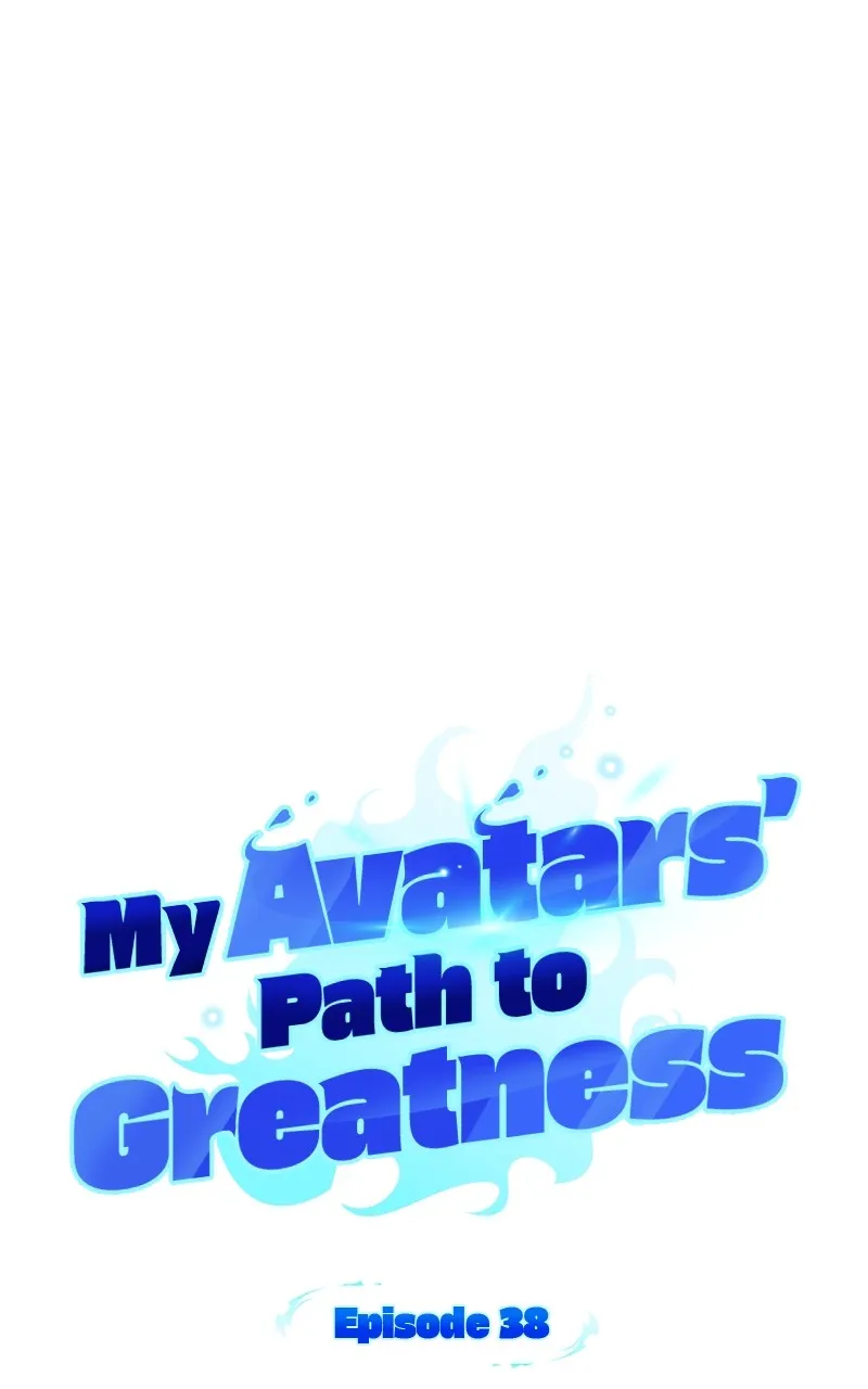 My Avatars’ Path to Greatness Chapter 38 page 23 - 