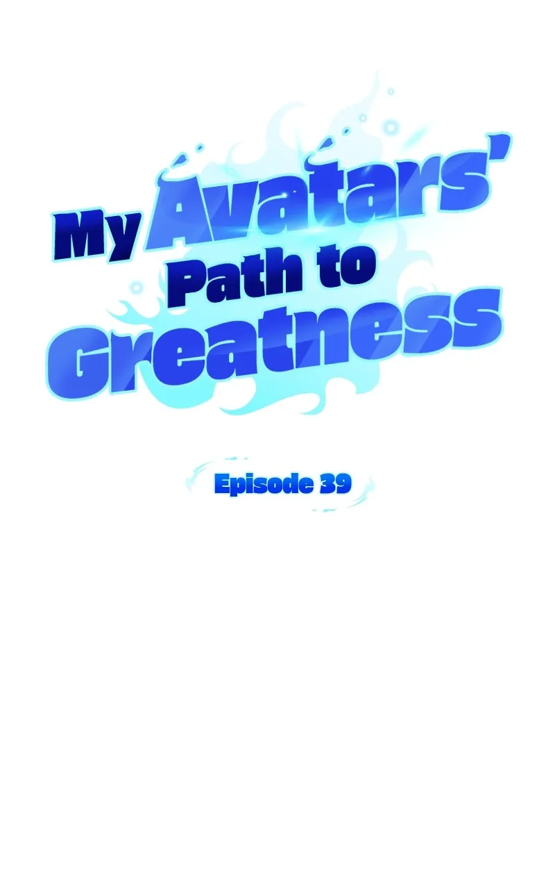 My Avatars’ Path to Greatness Chapter 39 page 20 - 