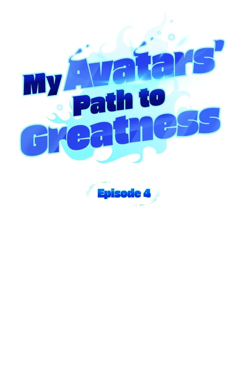 My Avatars’ Path to Greatness Chapter 4 page 13 - 
