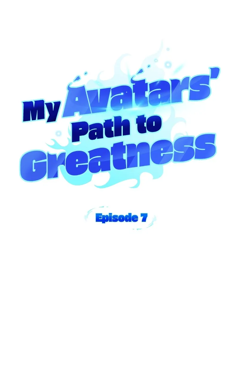 My Avatars’ Path to Greatness Chapter 7 page 20 - 