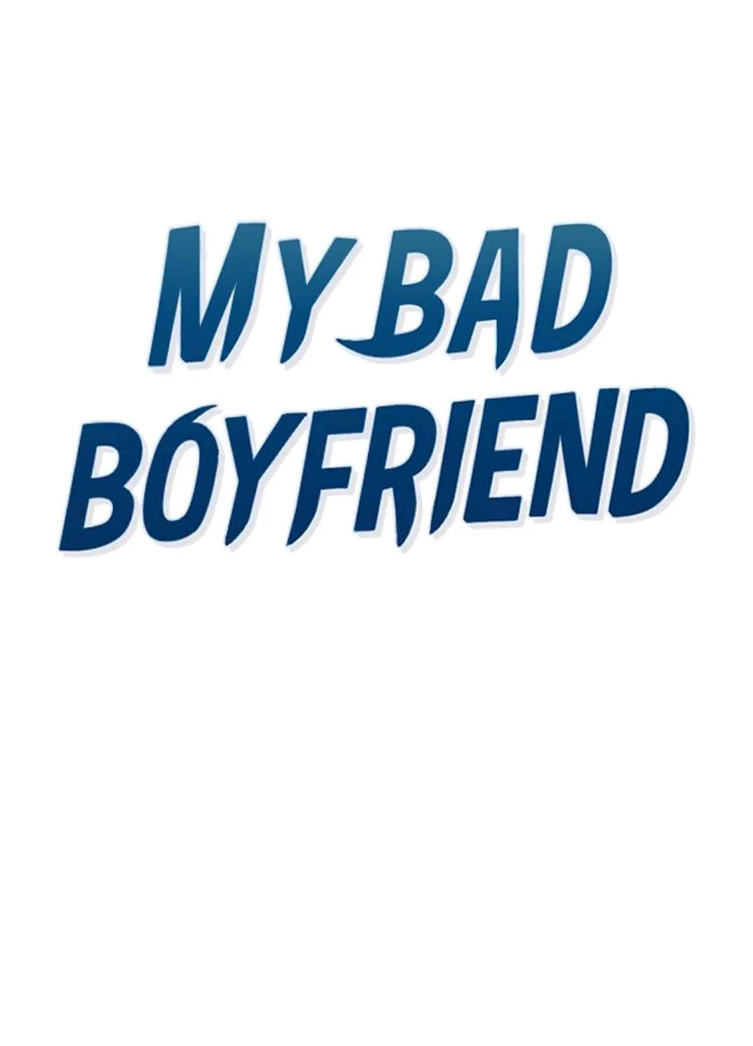 My Bad Boyfriend Chapter 1 page 218 - 