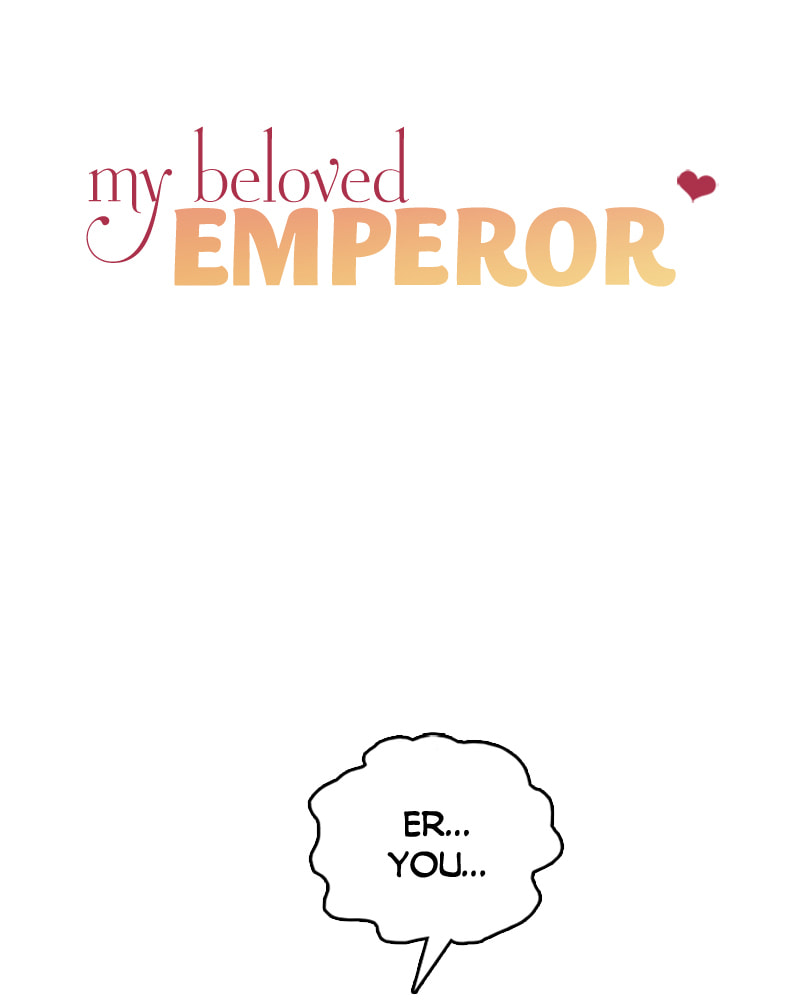 My Beloved Emperor Chapter 17 page 2 - 
