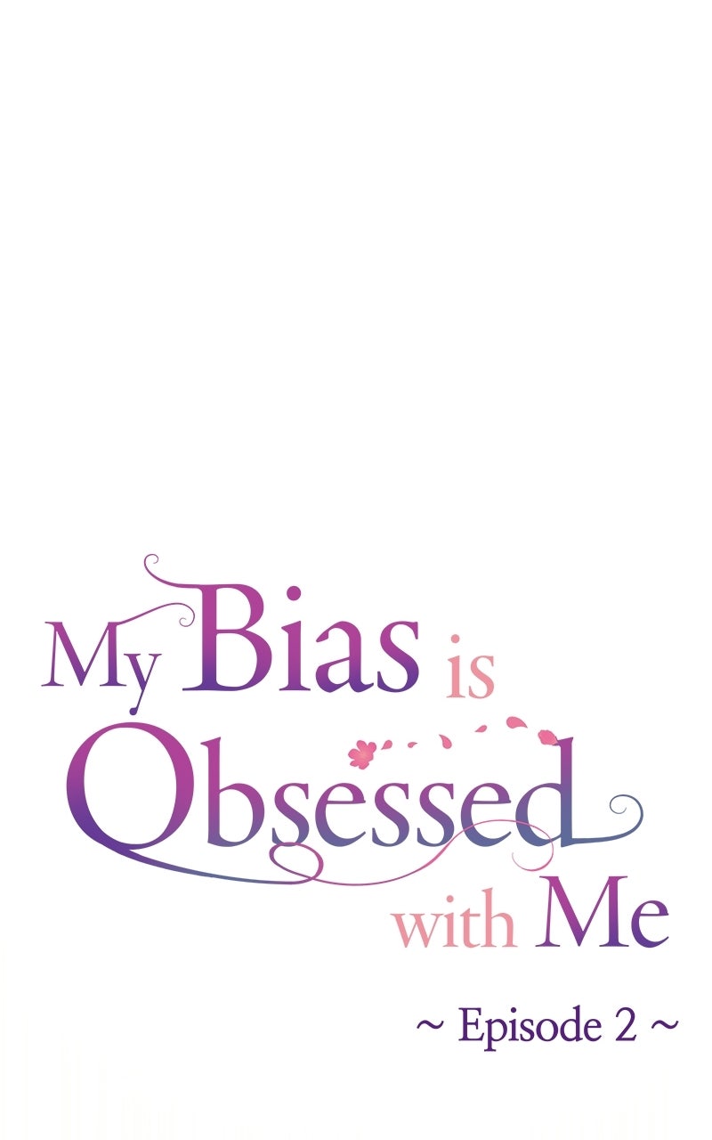 My Bias isObsessed with Me Ep. 2 - I Solemnly Swear to Love Only You, My Bias page 29 - 