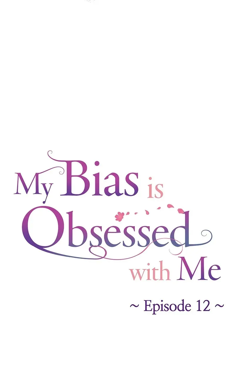 My Bias isObsessed with Me Chapter 12 page 30 - 
