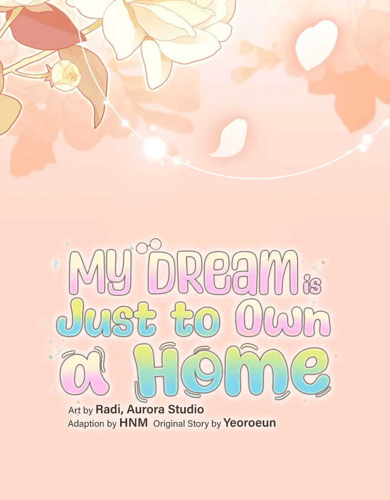 My Dream Is to Get My Own House Chapter 2 page 100 - 