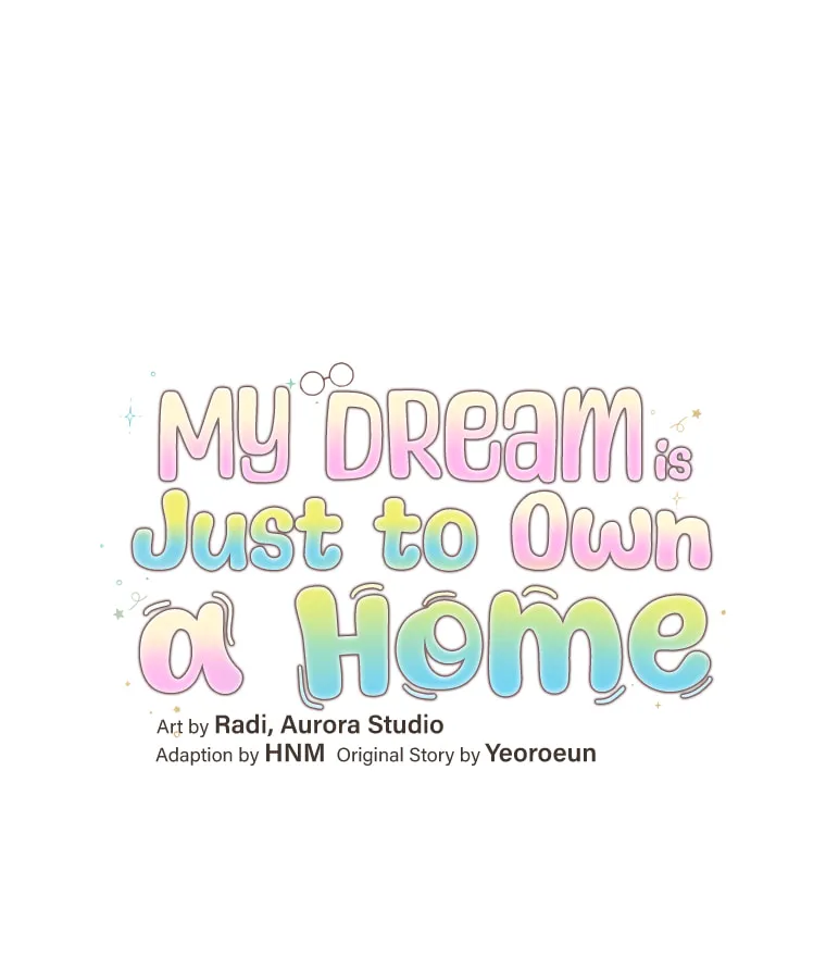 My Dream Is to Get My Own House Chapter 3 page 117 - 