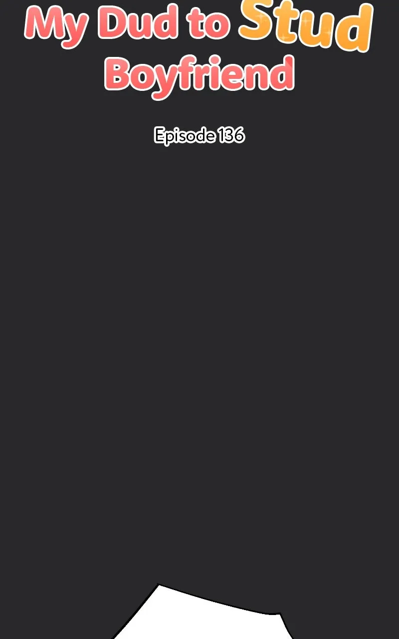 My Dud to Stud Boyfriend Chapter 136 page 5 - 
