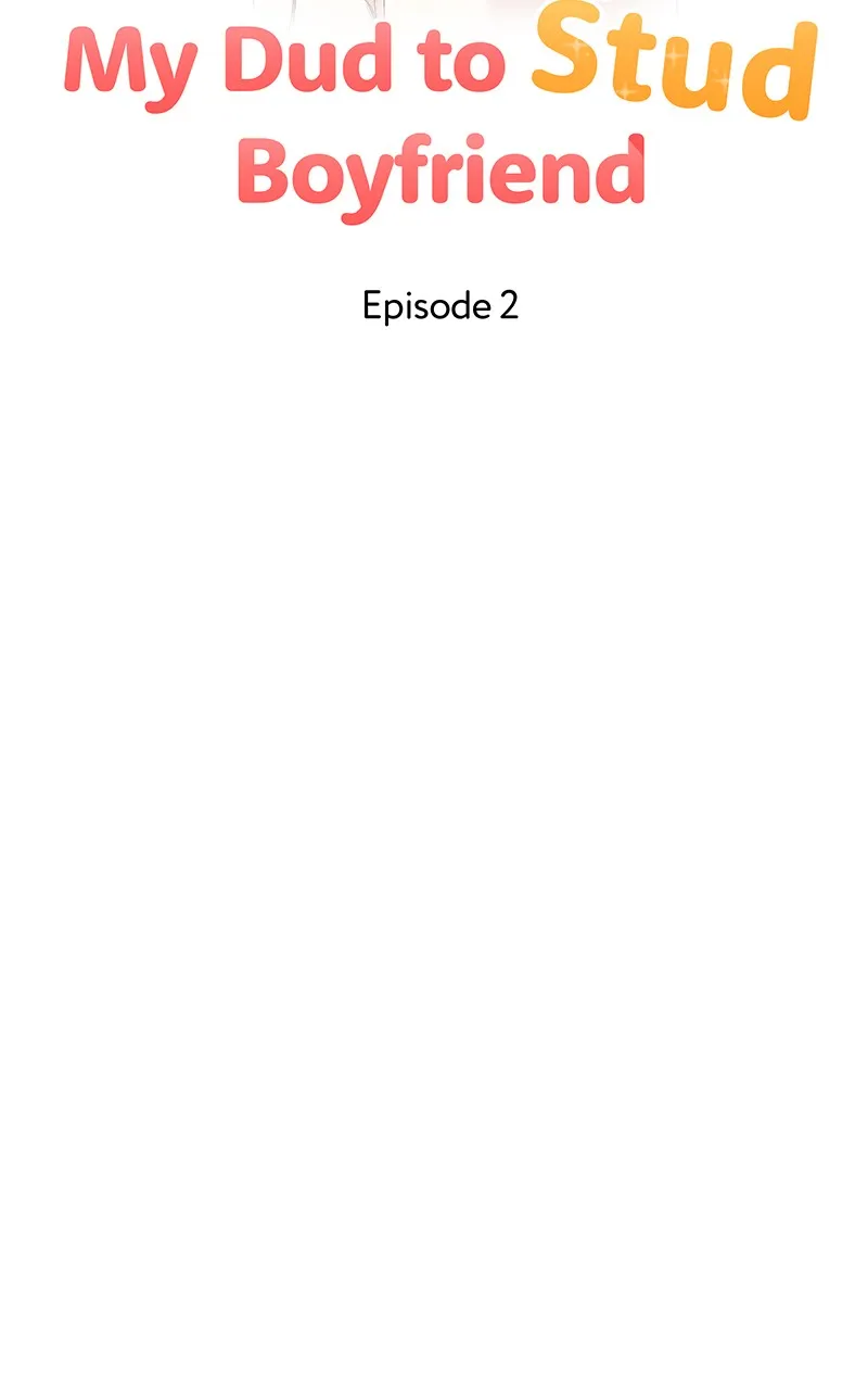 My Dud to Stud Boyfriend Chapter 2 page 74 - 