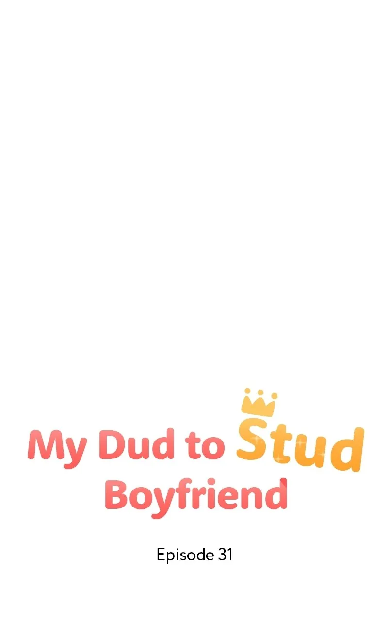 My Dud to Stud Boyfriend Chapter 31 page 47 - 