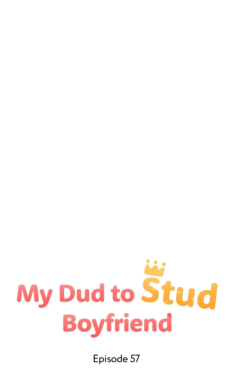 My Dud to Stud Boyfriend Chapter 57 page 46 - 