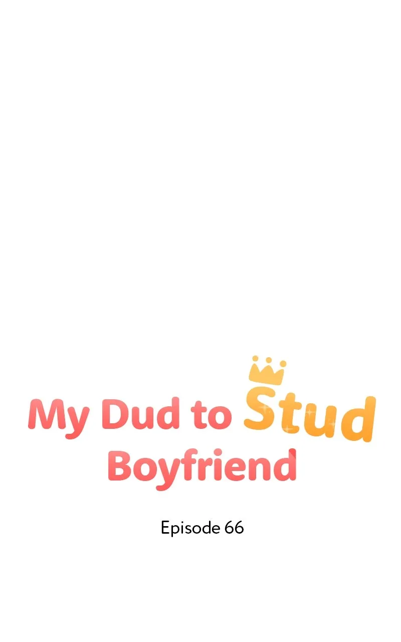 My Dud to Stud Boyfriend Chapter 66 page 50 - 