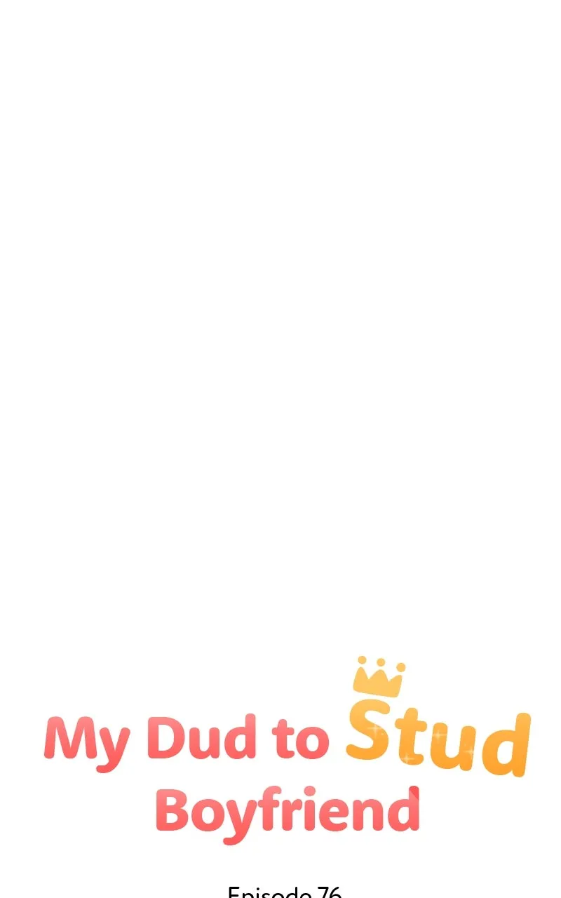 My Dud to Stud Boyfriend Chapter 76 page 42 - 