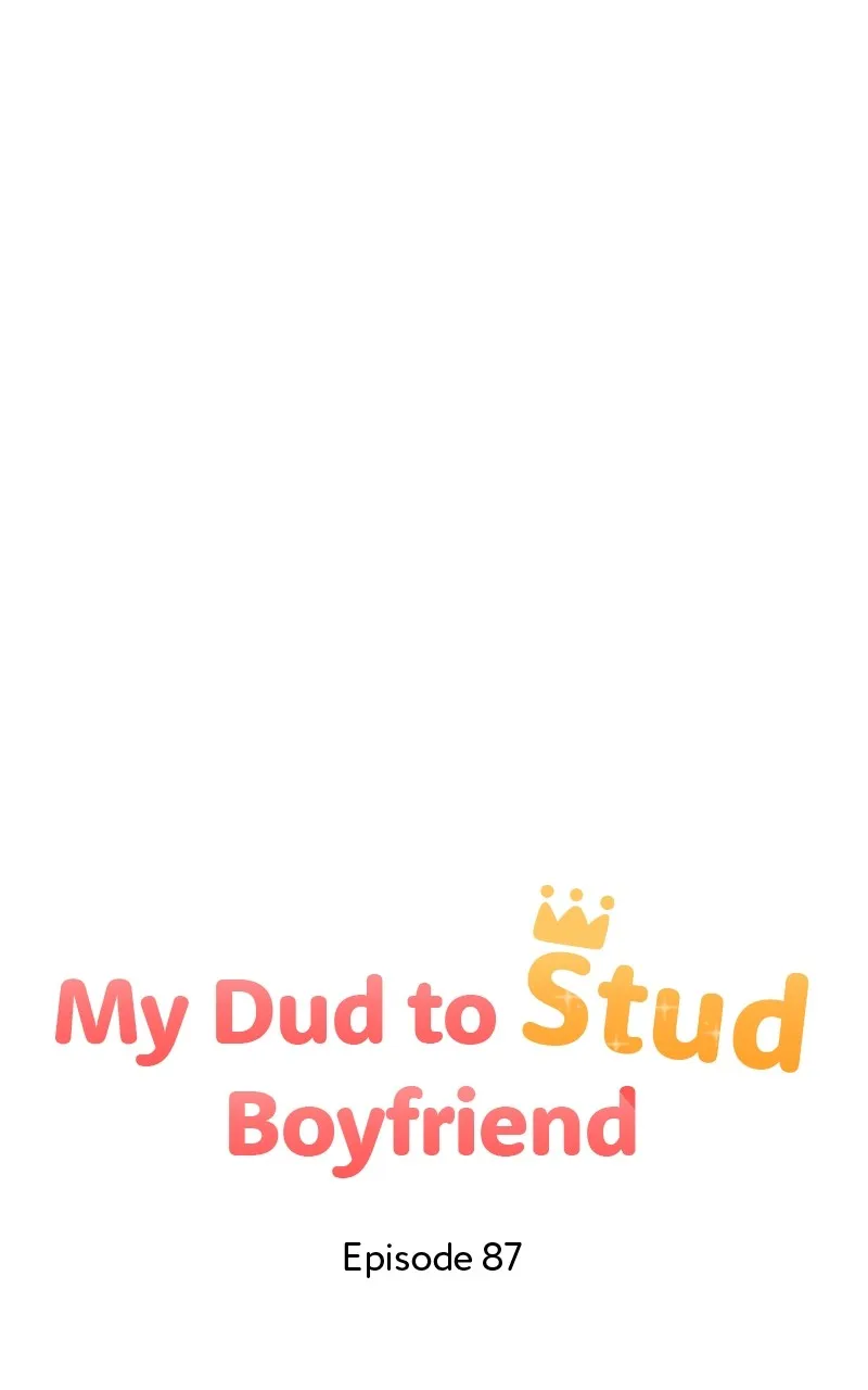 My Dud to Stud Boyfriend Chapter 87 page 62 - 