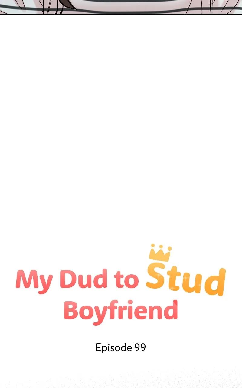 My Dud to Stud Boyfriend Chapter 99 page 43 - 