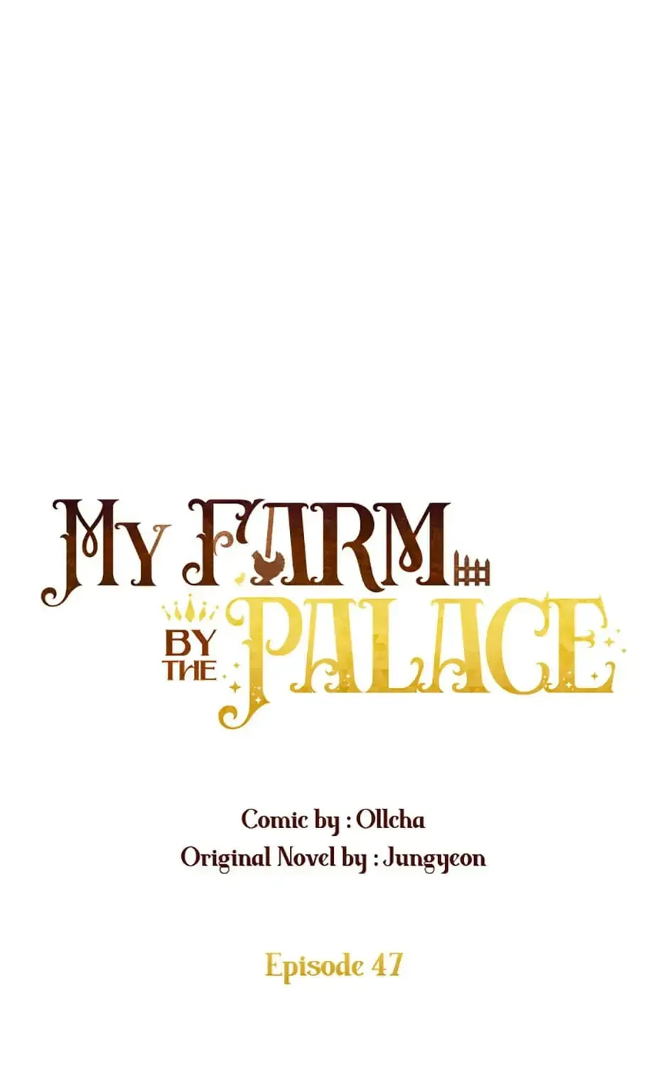My Farm by the Palace Chapter 47 page 32 - 