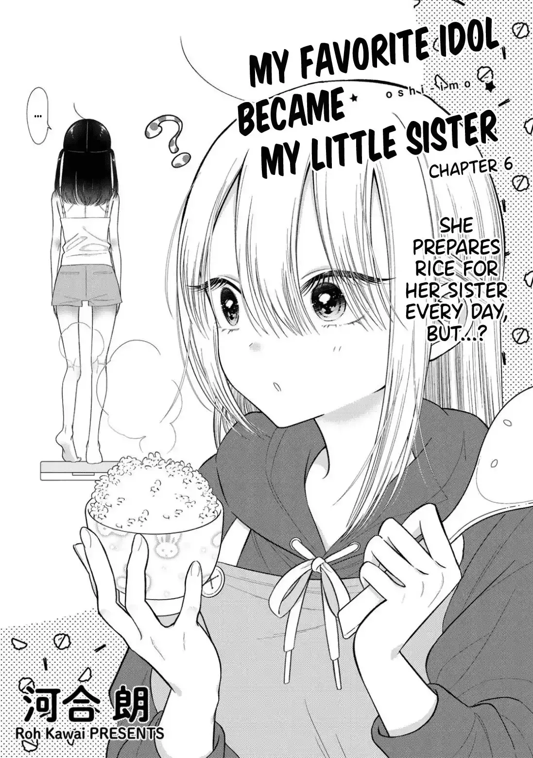 My Favorite Idol Became My Little Sister Chapter 6 page 1 - 