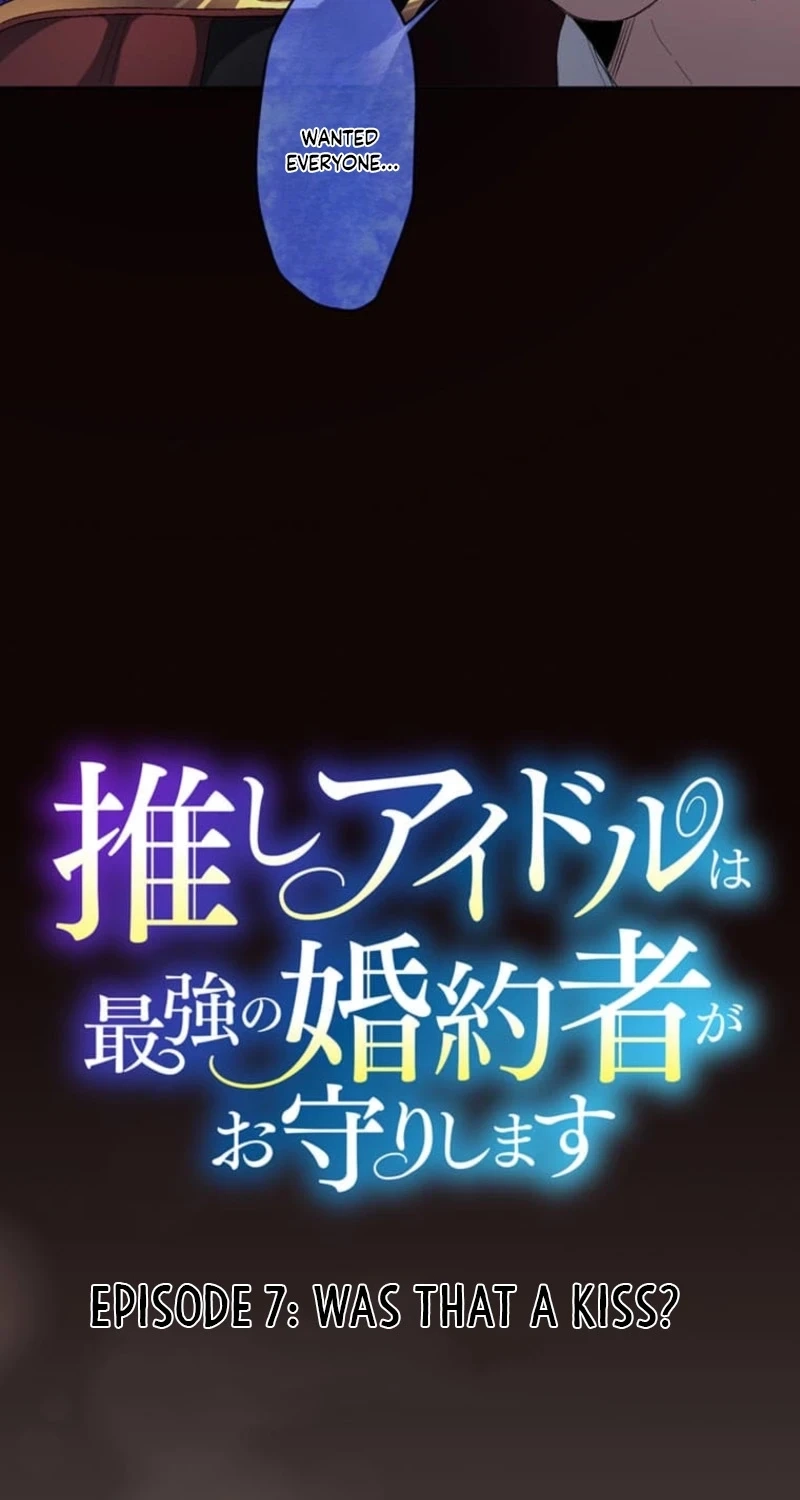 My Favorite Idol Will Be Protected by His Strongest Fiancée Chapter 7 page 7 - 