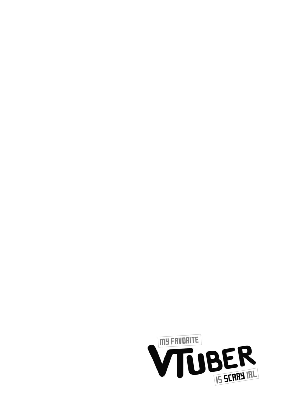 My Favorite VTuber is Scary IRL Chapter 2.1 page 4 - 
