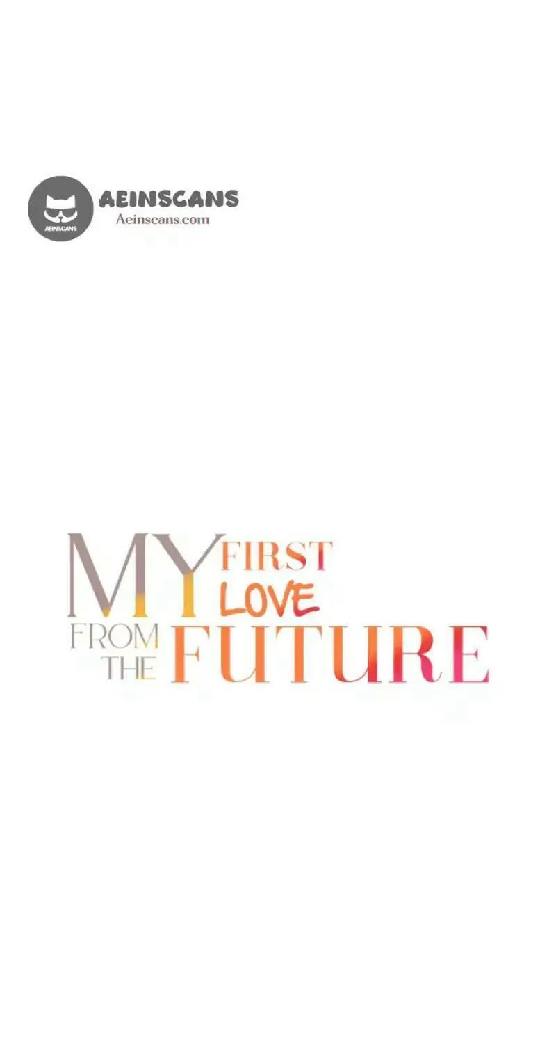 My first love from the future Chapter 17 page 41 - 
