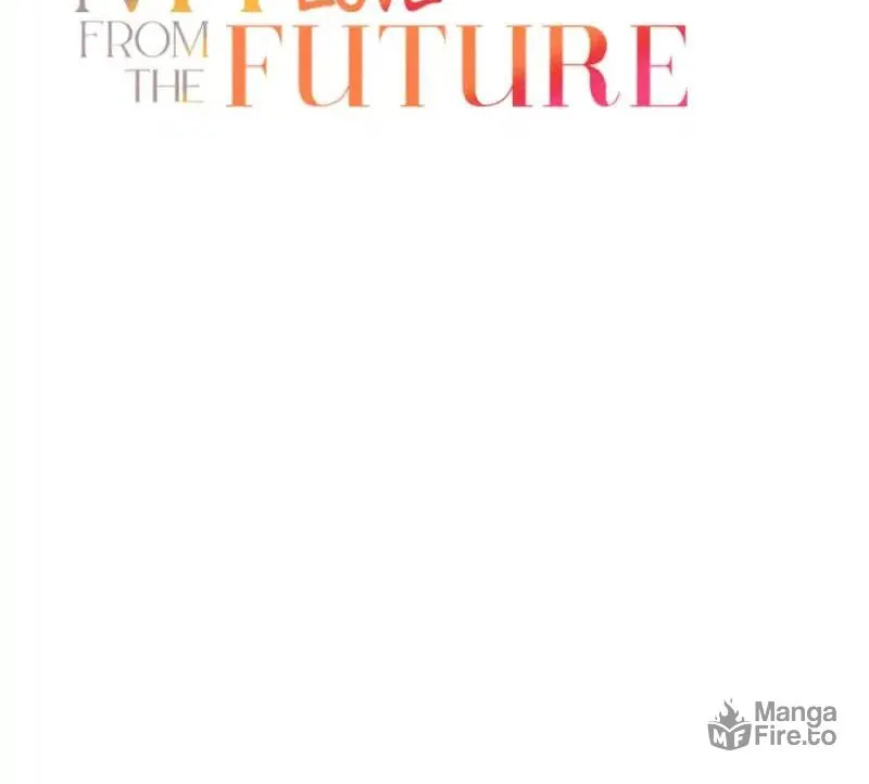 My first love from the future Chapter 20 page 42 - 