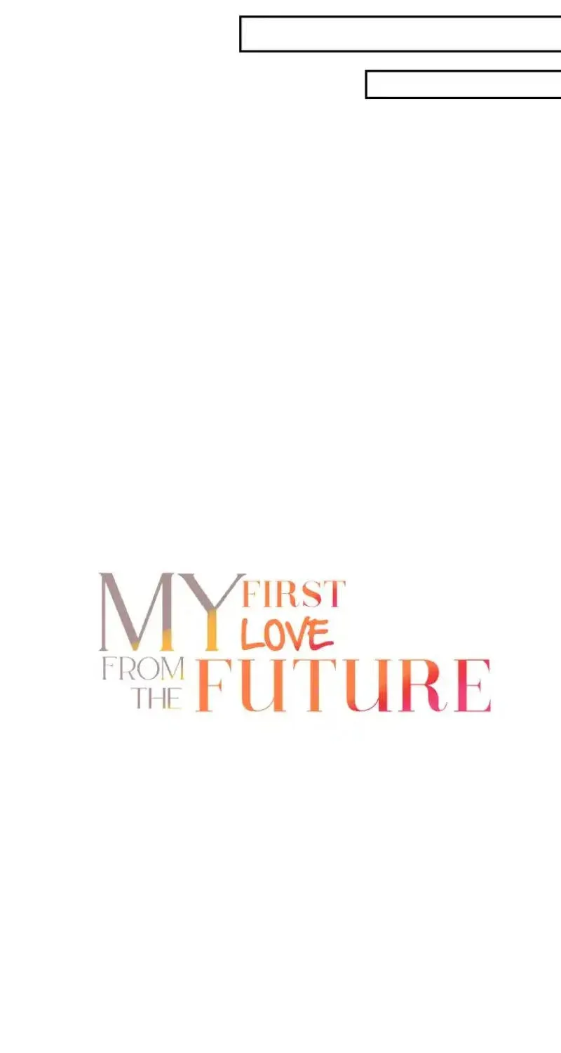 My first love from the future Chapter 3 page 32 - 