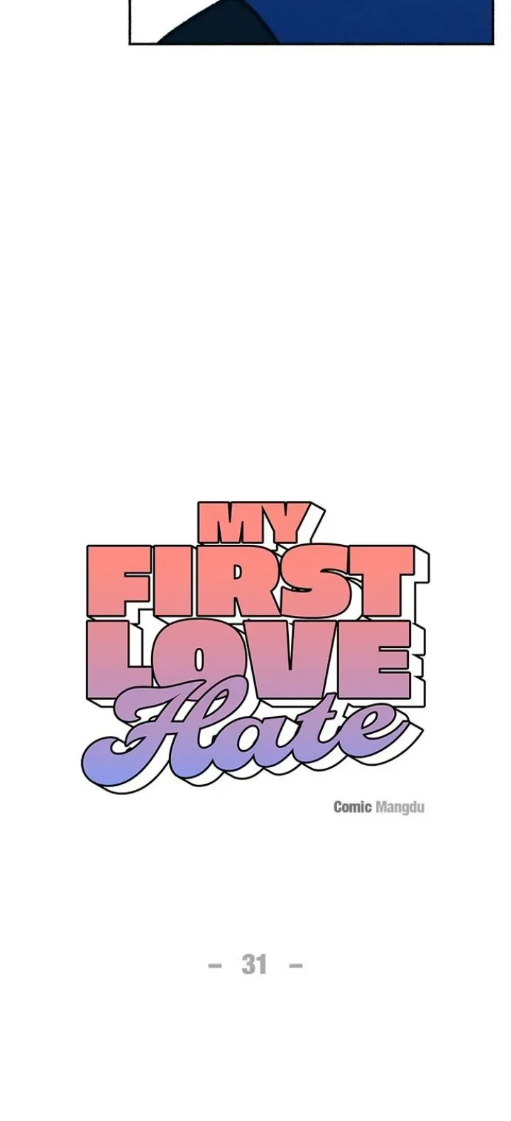 My First Love Hate Chapter 31 page 9 - 