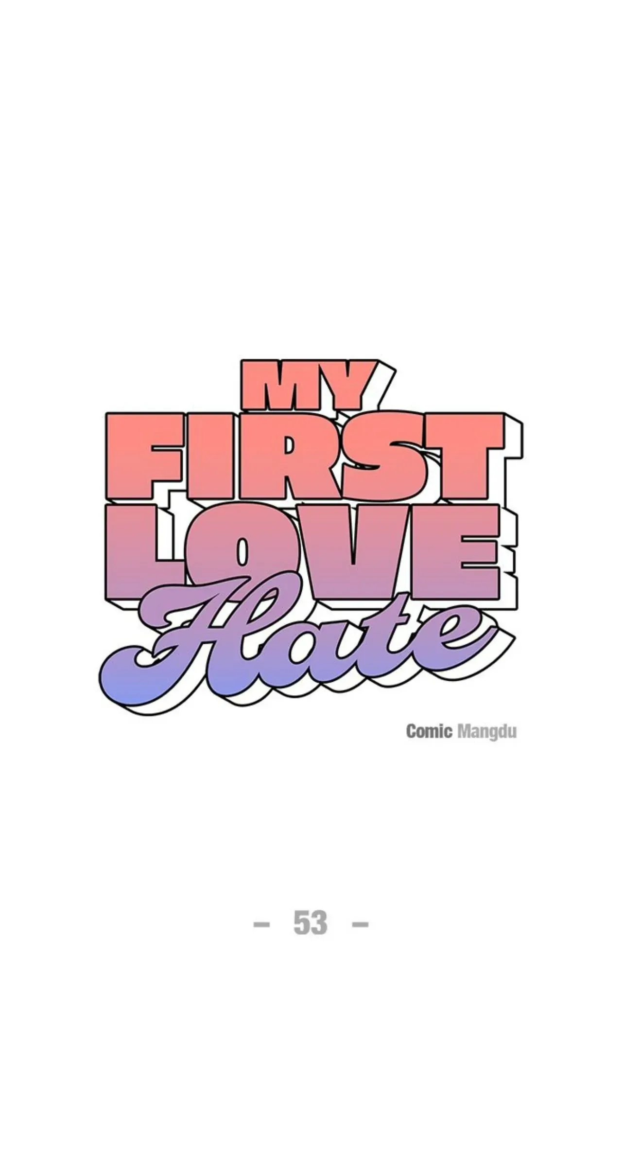 My First Love Hate Chapter 53 page 62 - 