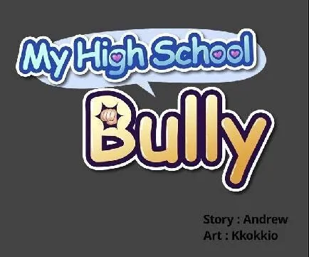 My High School Bully Chapter 1 page 2 - 