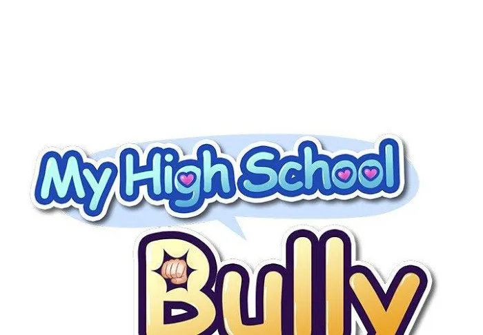 My High School Bully Chapter 7 page 1 - 