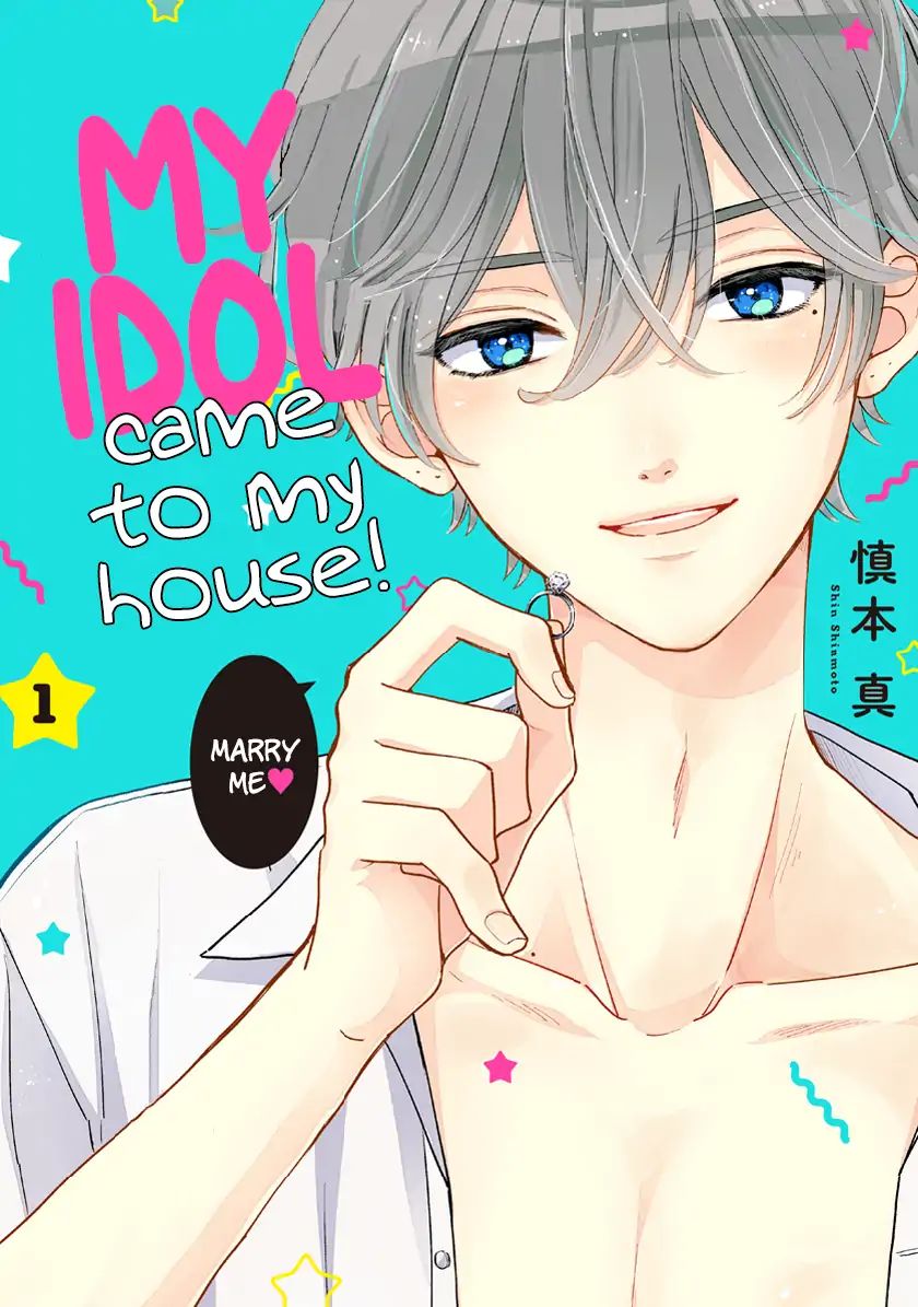 My Idol Came To My House! Chapter 1 page 1 - 