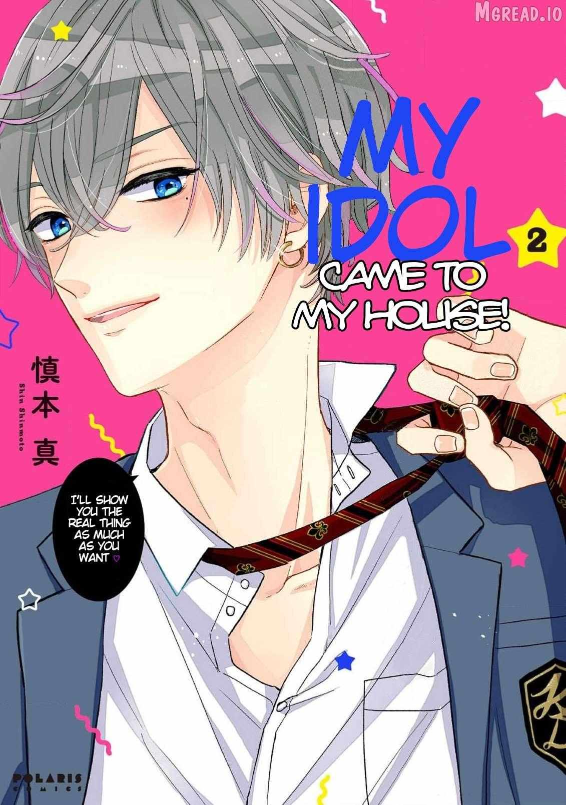 My Idol Came To My House! Chapter 8 page 1 - 