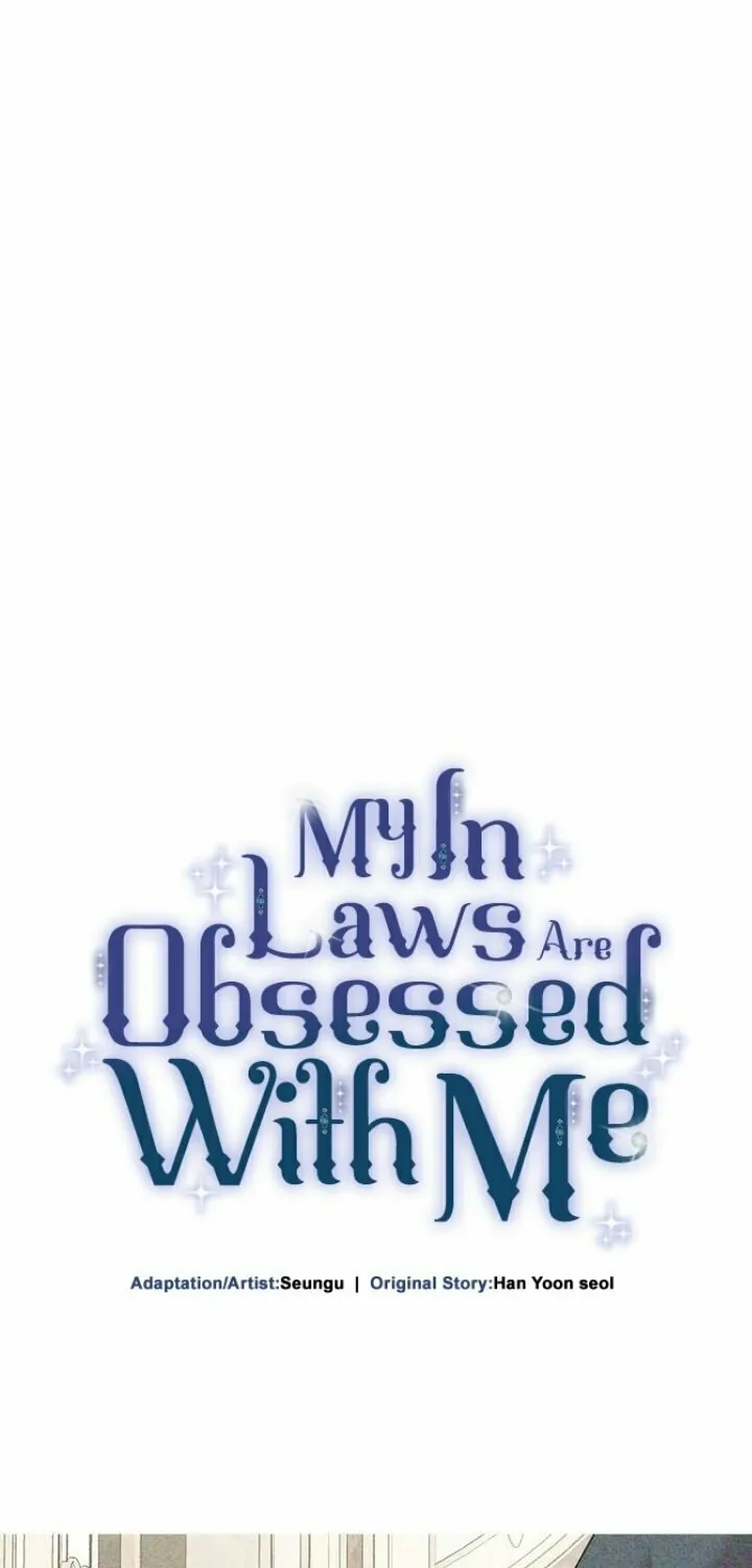 My In-Laws are Obsessed with Me Chapter 121 page 45 - 