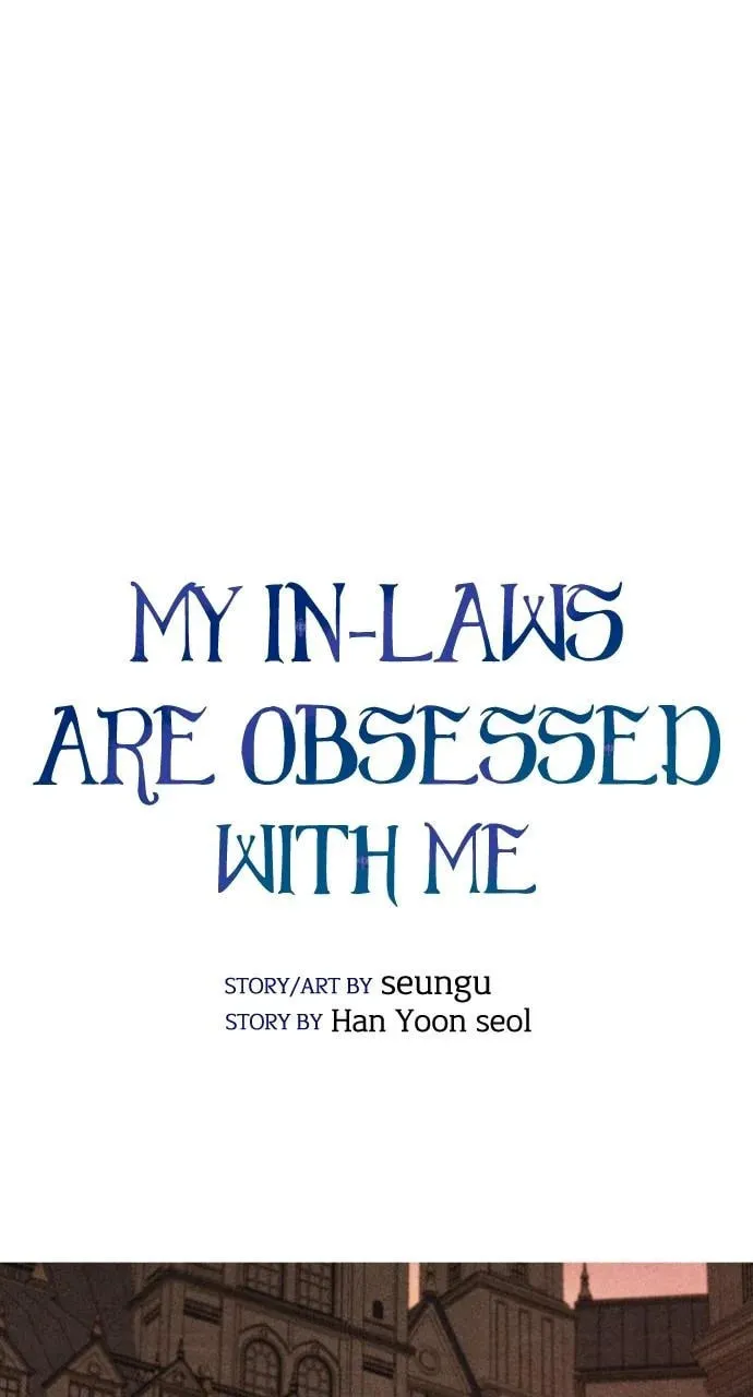 My In-Laws are Obsessed with Me Chapter 126 page 11 - 