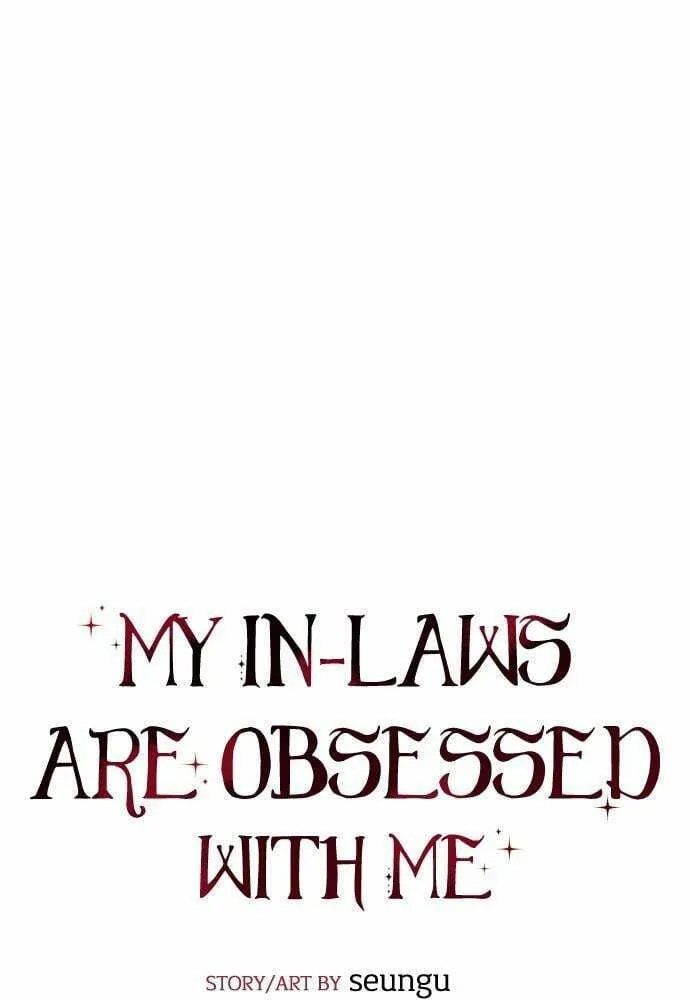 My In-Laws are Obsessed with Me Chapter 24 page 4 - 