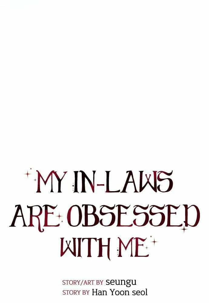 My In-Laws are Obsessed with Me Chapter 29 page 38 - 