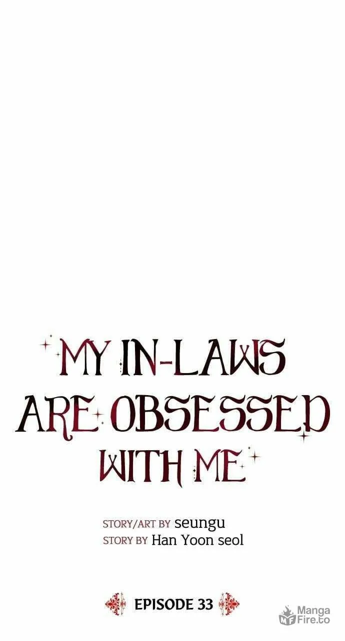 My In-Laws are Obsessed with Me Chapter 33 page 3 - 