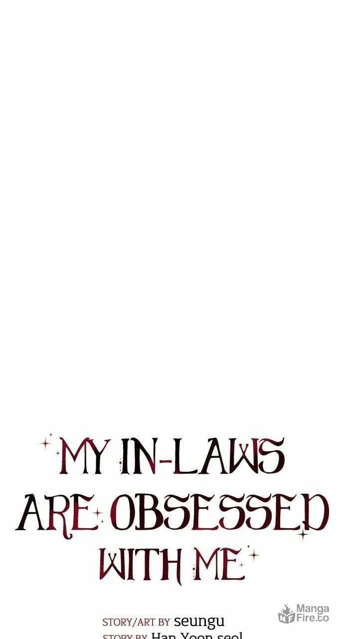 My In-Laws are Obsessed with Me Chapter 34 page 39 - 