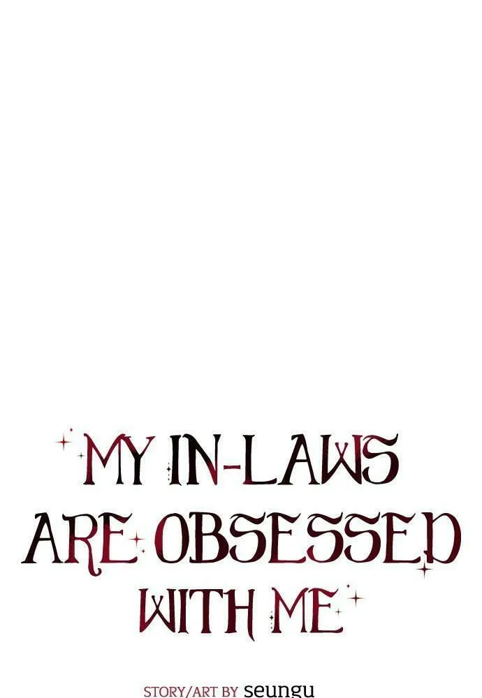 My In-Laws are Obsessed with Me Chapter 40 page 23 - 