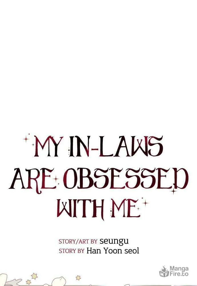My In-Laws are Obsessed with Me Chapter 44 page 36 - 