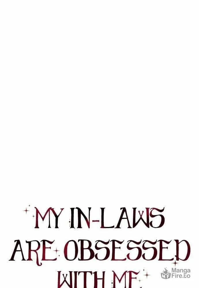 My In-Laws are Obsessed with Me Chapter 47 page 30 - 