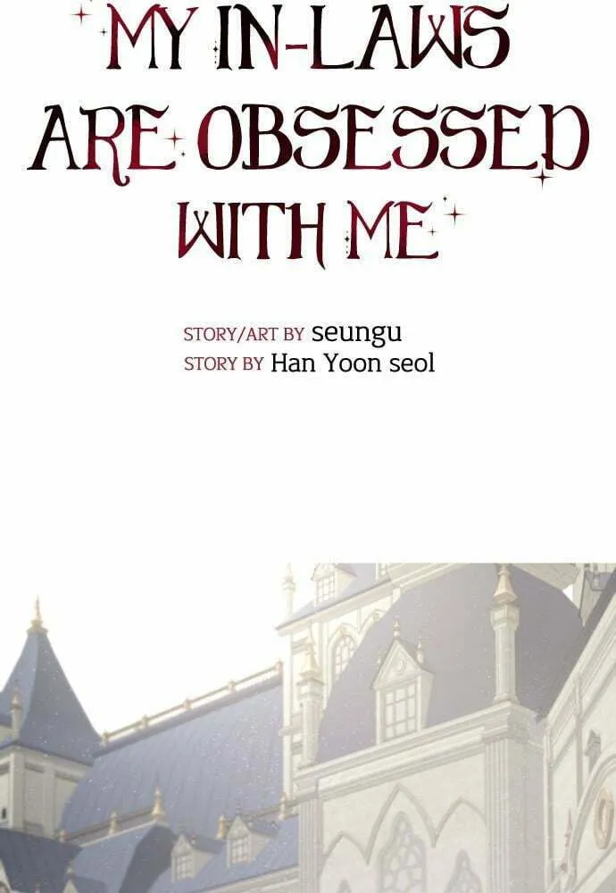 My In-Laws are Obsessed with Me Chapter 54 page 32 - 