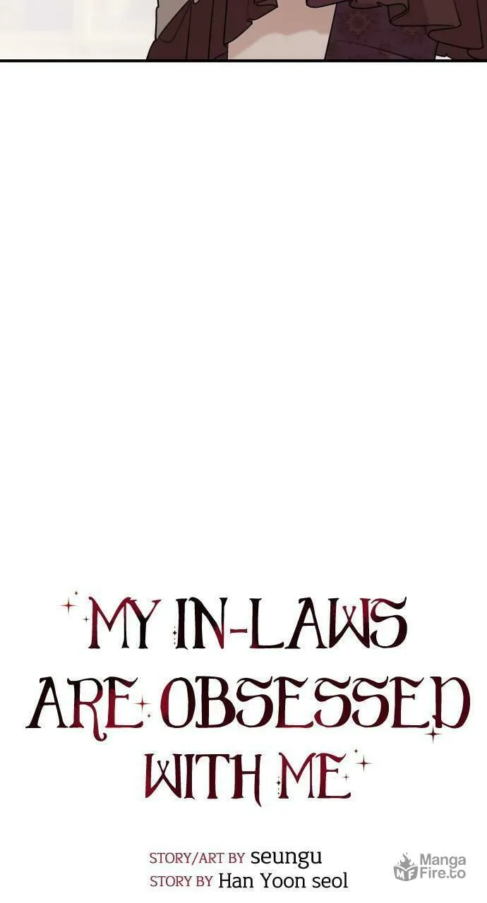 My In-Laws are Obsessed with Me Chapter 57 page 5 - 