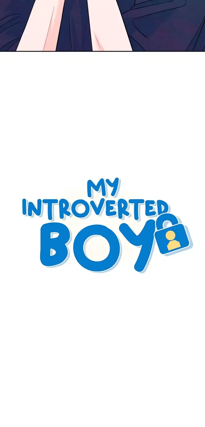 My Introverted Boy Chapter 11 page 4 - 