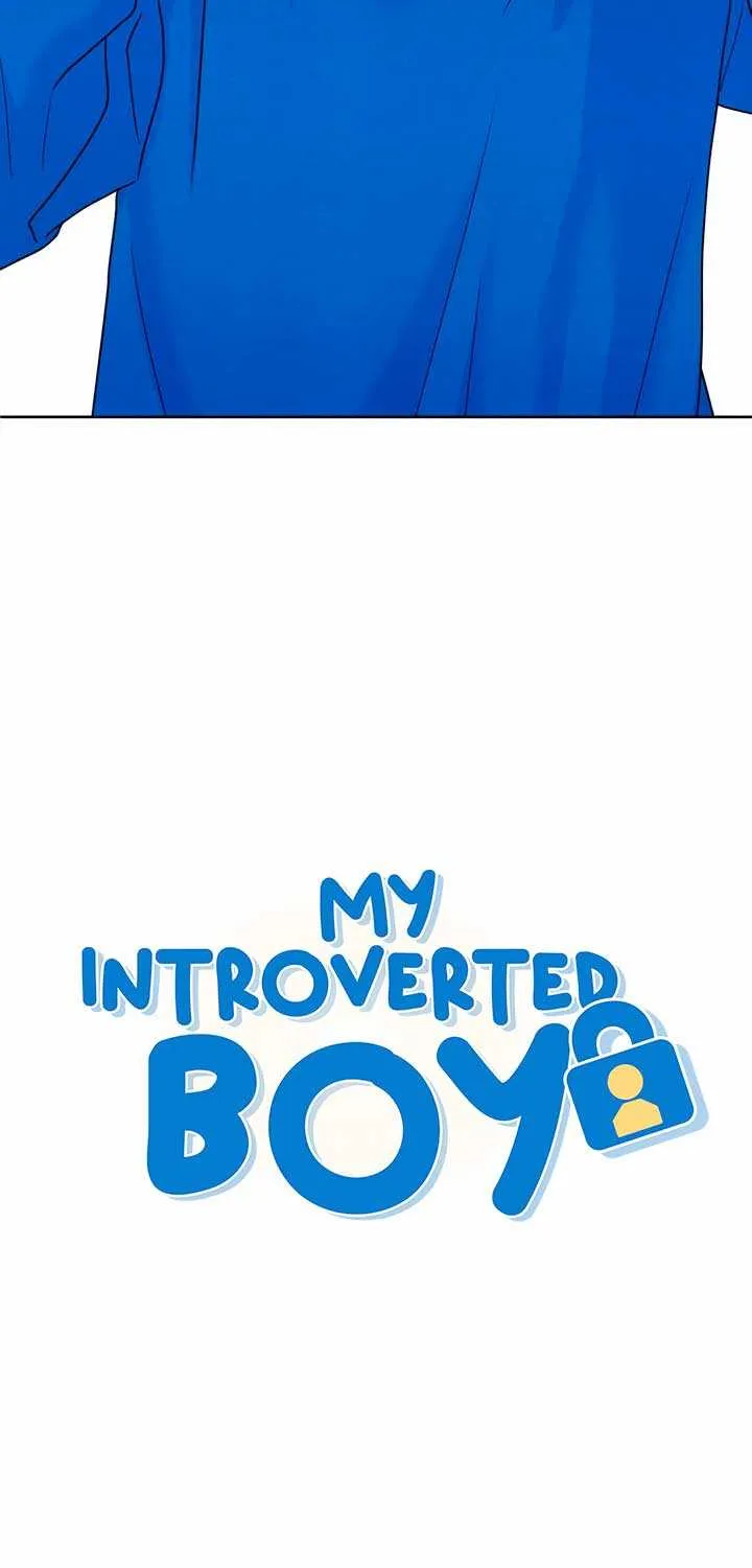 My Introverted Boy Chapter 35 page 4 - 