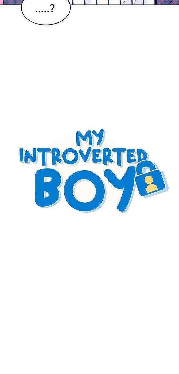 My Introverted Boy Chapter 41 page 4 - 