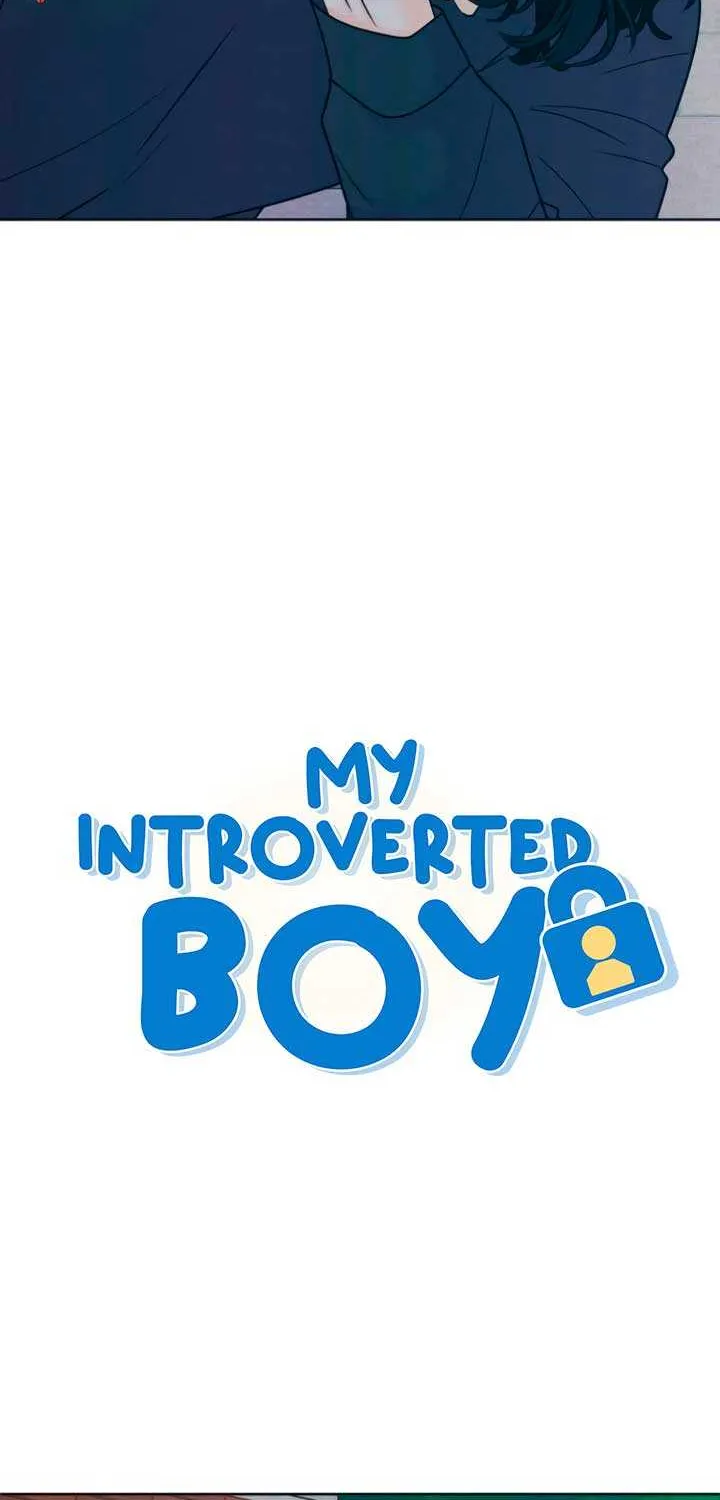 My Introverted Boy Chapter 87 page 4 - 